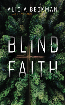Alicia Beckman's Blind Faith