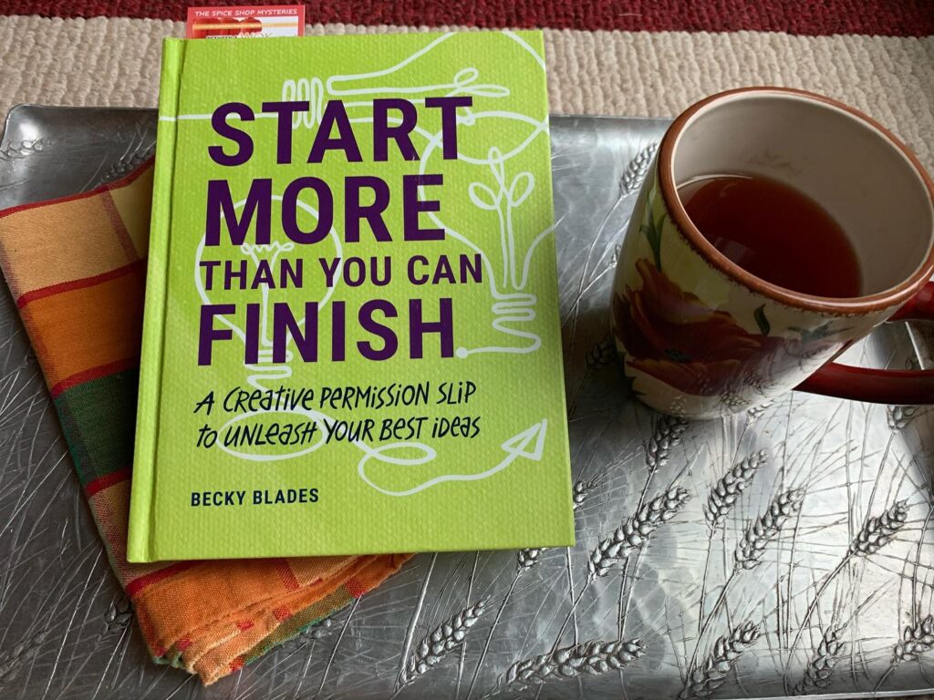 book cover, Start More Than You Can Finish by Becky Blades